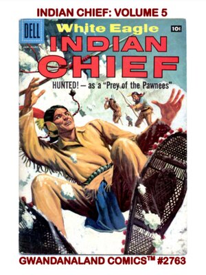 cover image of Indian Chief: Volume 5